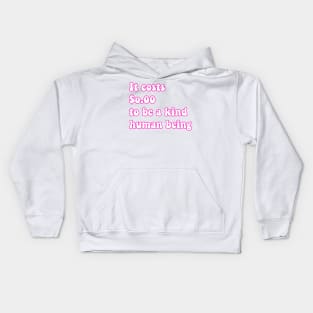 Kind human being Kids Hoodie